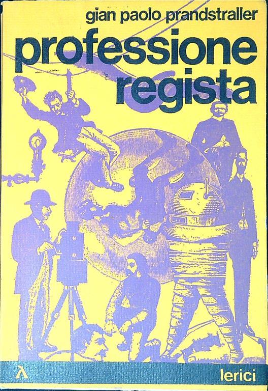 Professione regista - Gian Paolo Prandstraller - copertina