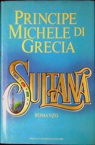 Sultana - Michele di Grecia - copertina