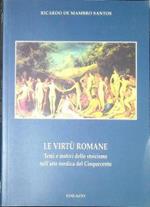 Le virtù romane: Temi e motivi dello stoicismo nell'arte nordica del Cinquecento