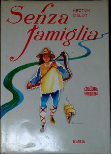 Senza famiglia - Hector Malot - copertina