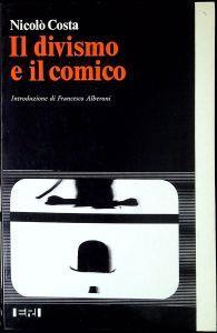 Il divismo e il comico - Nicolò Costa - copertina