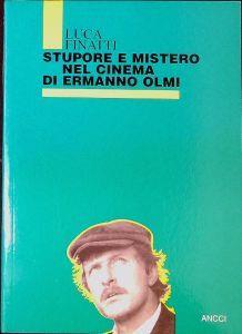 Stupore e mistero nel cinema di Ermanno Olmi - copertina