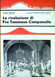 La rivoluzione di Fra Tommaso Campanella - Mario Moretti - copertina