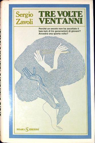 Tre volte vent'anni - Sergio Zavoli - copertina