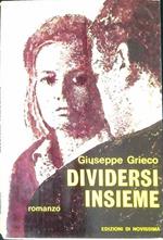 Dividersi insieme