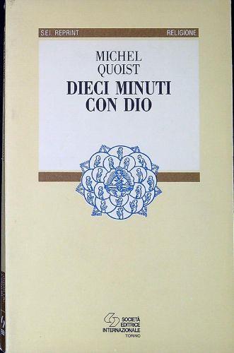 Dieci minuti con Dio - Michel Quoist - copertina