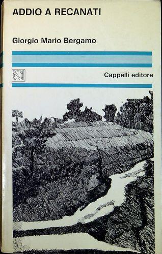 Addio a Recanati - Mario Bergamo - copertina