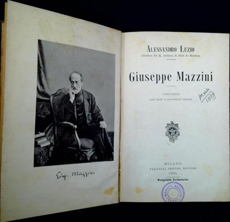 Giuseppe Mazzini : conferenza con note e documenti inediti - Alessandro Luzio - 2