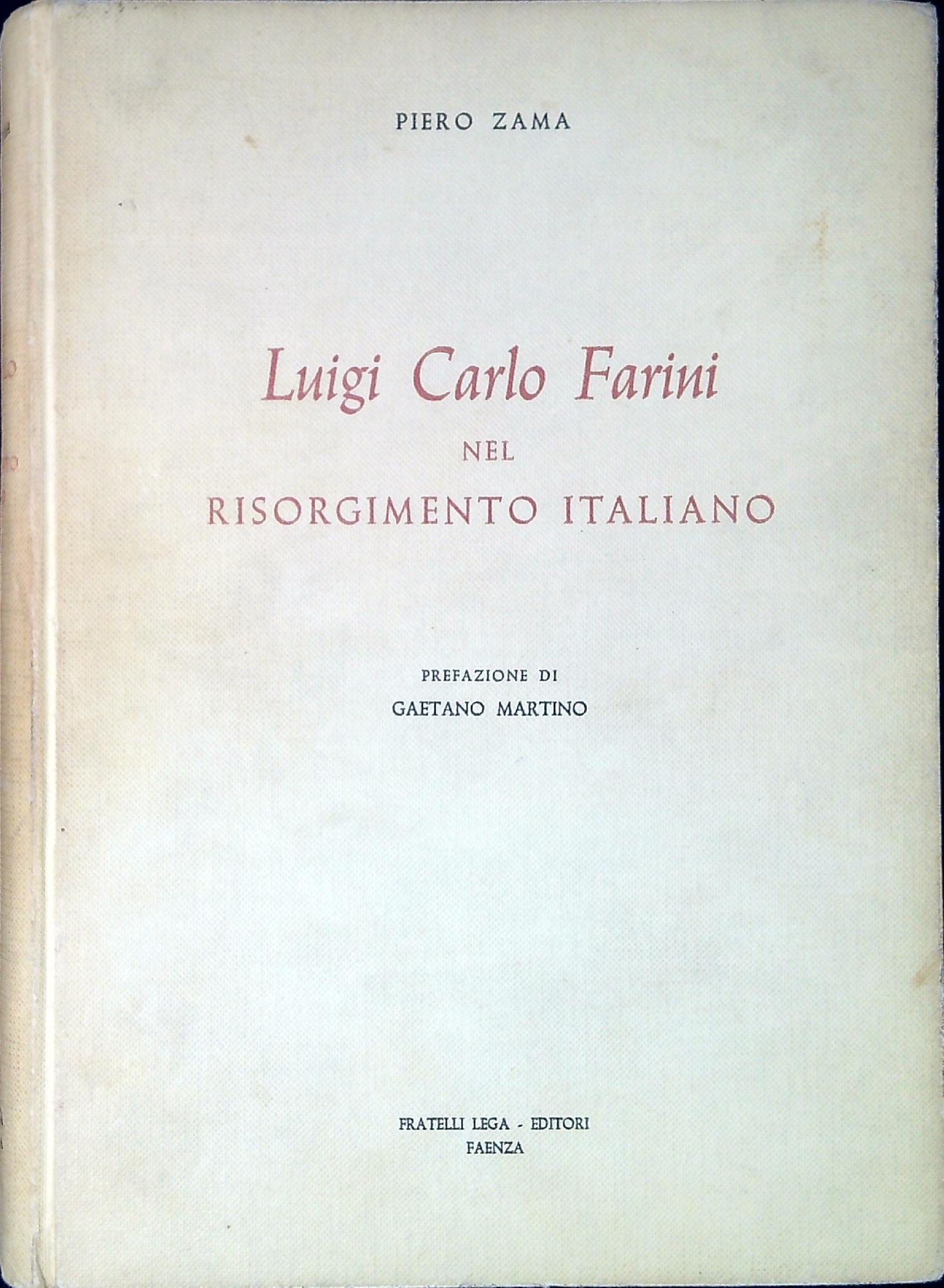 Luigi Carlo Farini nel Risorgimento italiano