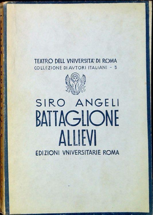Battaglione allievi - Siro Angeli - copertina