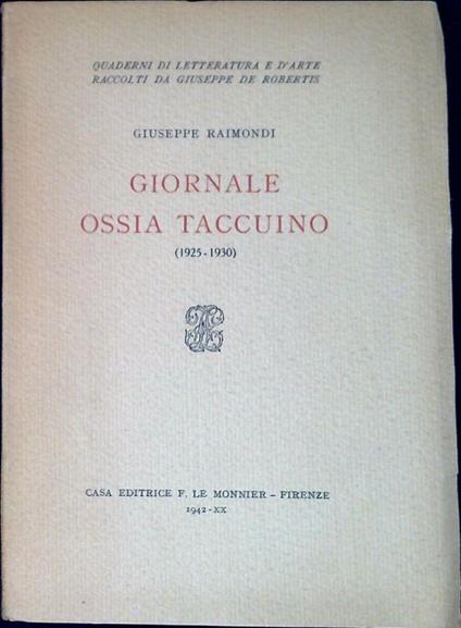 Giornale ossia Taccuino : (1925-1930) - Giuseppe Raimondi - copertina