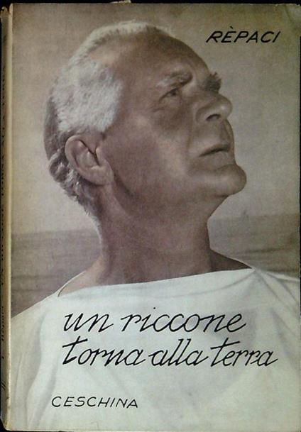 Un riccone torna alla terra - Leonida Rèpaci - copertina