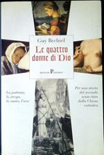 Le quattro donne di Dio