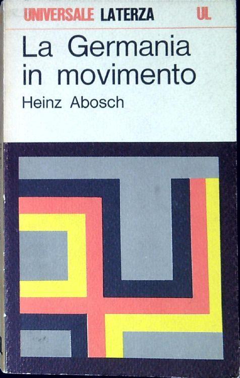 La Germania in movimento - Heinz Abosch - copertina