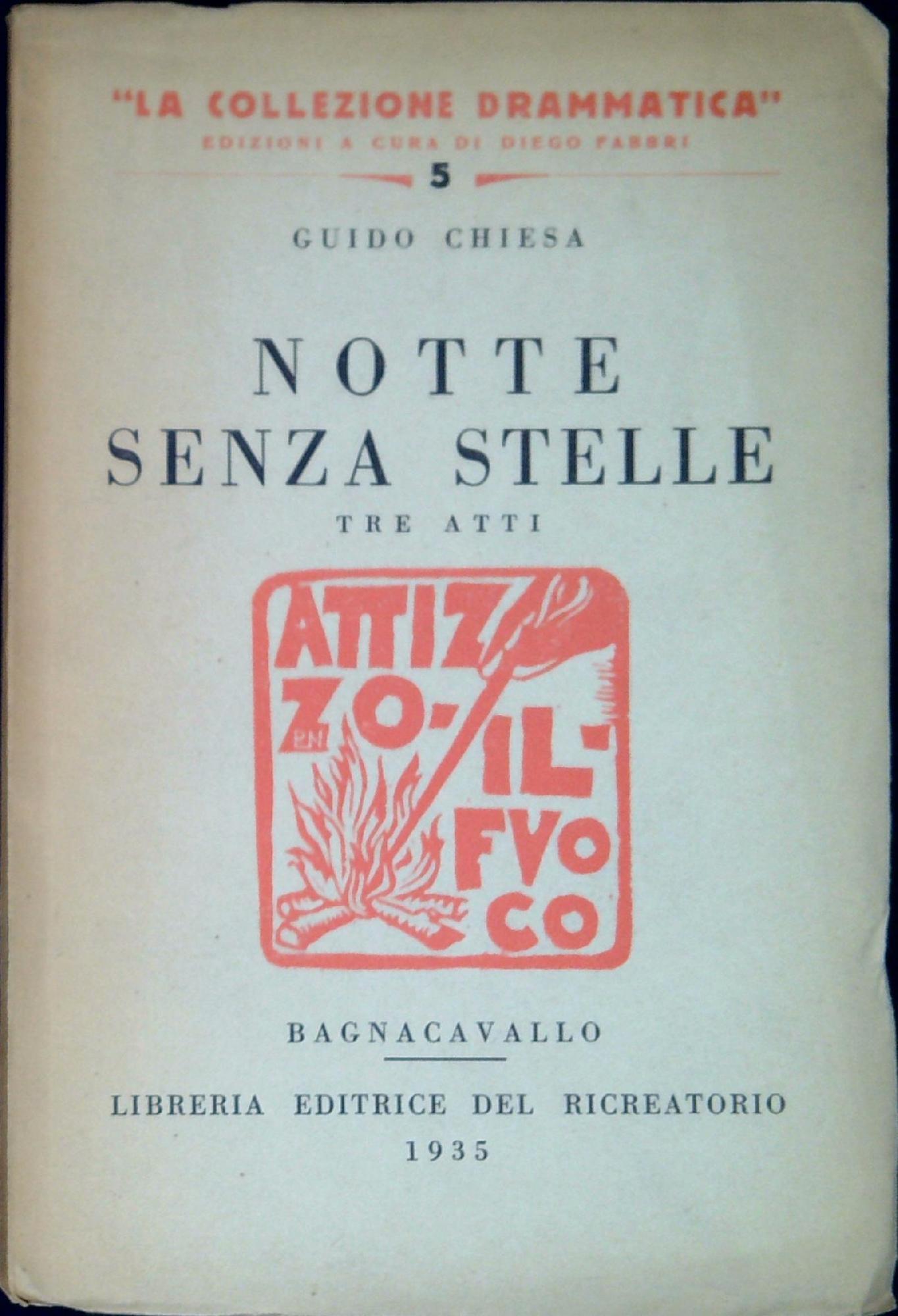 Notte senza stelle : tre atti
