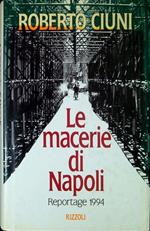 Le macerie di Napoli : reportage 1994