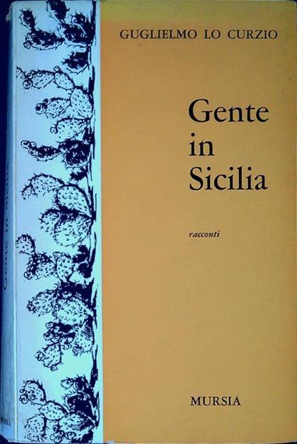 Gente in Sicilia - Guglielmo Lo Curzio - copertina