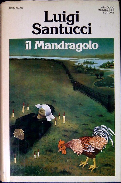 Il mandragolo - Luigi Santucci - copertina