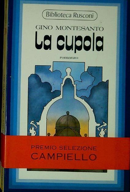 La cupola - Gino Montesanto - copertina