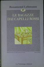 Le ragazze dai capelli rossi