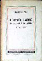 Il popolo italiano tra la pace e la guerra : 1914-1915