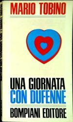 Una giornata con Dufenne