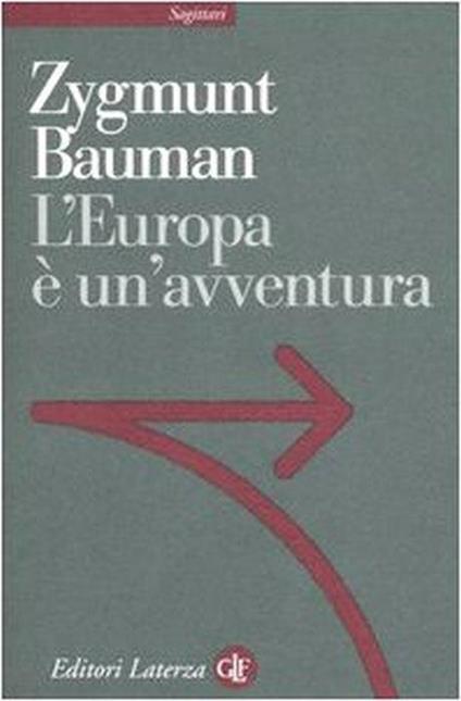 L' Europa è un'avventura - Zygmunt Bauman - copertina