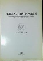 Vetera Christianorum Rivista del Dipartimento di Studi classici e cristiani Università degli Studi-Bari anno 33 1996 Fasc.2
