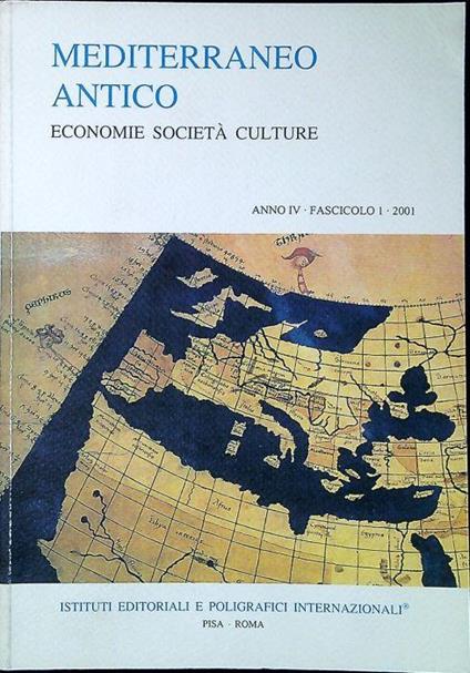 Mediterraneo antico : economie società culture Anno IV Fascicolo 1 2001 - copertina