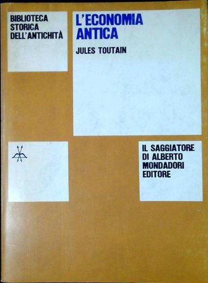 L' economia antica - Jules Toutain - copertina