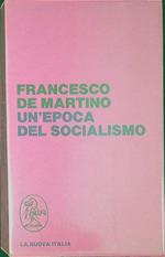 Un' epoca del socialismo