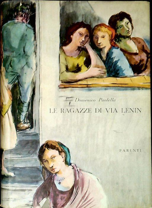 Le ragazze di via Lenin e altri drammi russi - Domenico Paolella - copertina