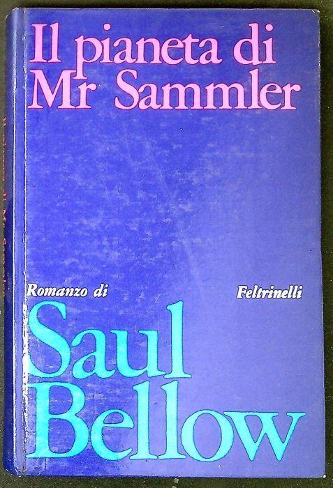 Il pianeta di Mr. Sammler - Saul Bellow - copertina