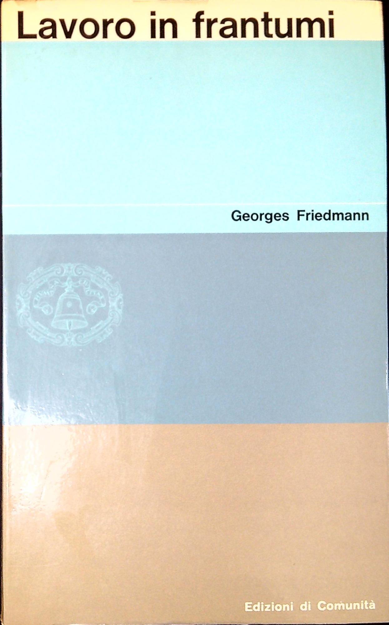 Lavoro in frantumi : specializzazione e tempo libero