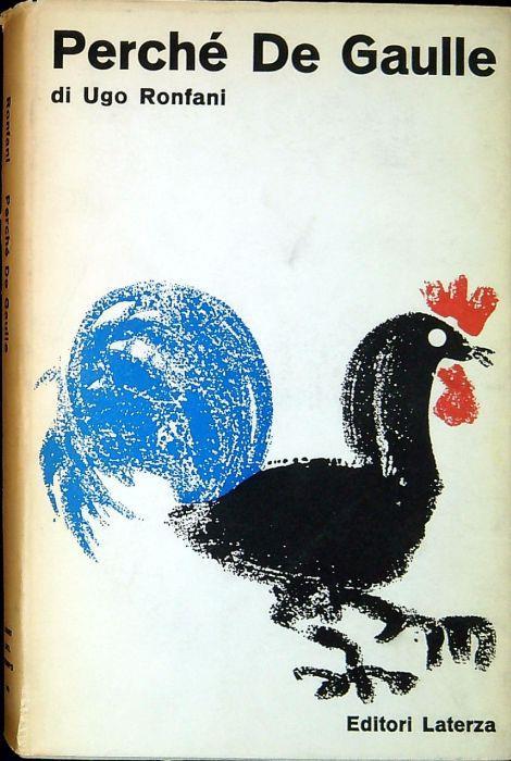 Perché De Gaulle - Ugo Ronfani - copertina