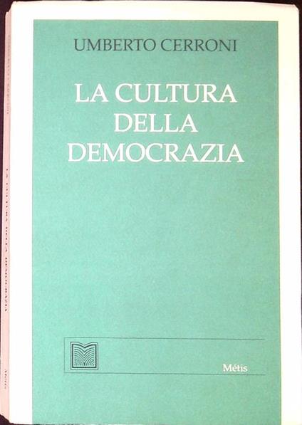 La cultura della democrazia - Umberto Cerroni - copertina
