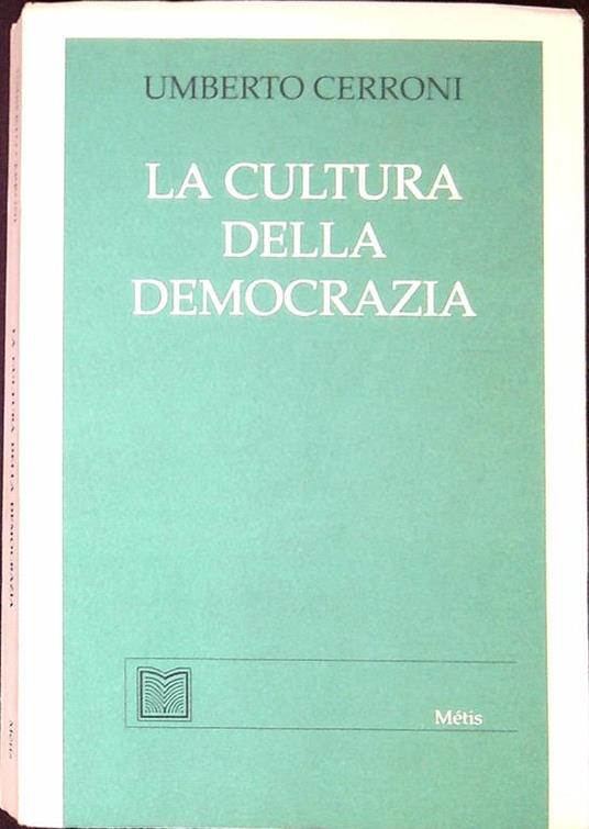 La cultura della democrazia - Umberto Cerroni - copertina