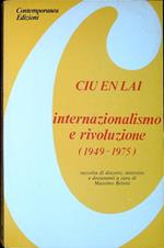 Internazionalismo e rivoluzione (1949-1975)