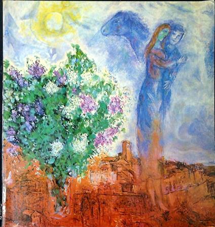 Marc Chagall a Palazzo Pitti : dipinti 1967-1977 : Firenze, Palazzo Pitti, 5 giugno-30 settembre 1978 - copertina
