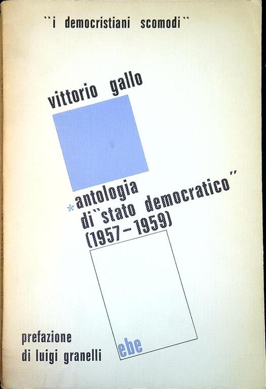 Antologia di stato democratico vol.1.: 1957-1959 - Vittorio Gallo - copertina