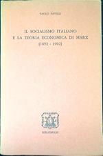 Il socialismo italiano e la teoria economica di Marx : (1892-1902)