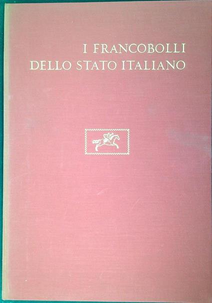 I francobolli dello Stato italiano - copertina