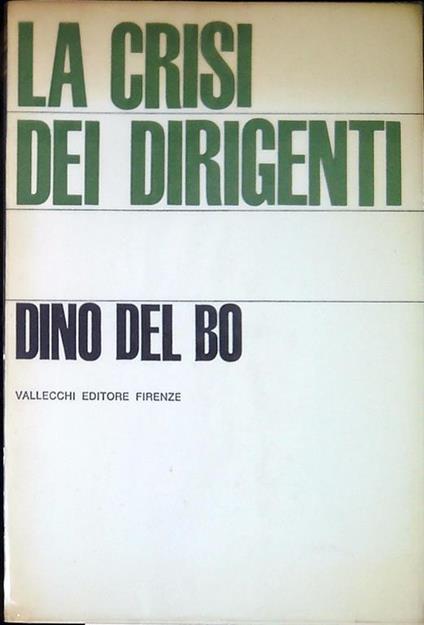 La crisi dei dirigenti - Dino Del Bo - copertina