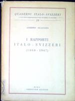 I rapporti italo-svizzeri (1860-1947)