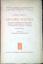 Discorsi politici nei quali si considerano diversi fatti illustri e memorabili di principi e di repubbliche antiche e moderne : divisi in due libri