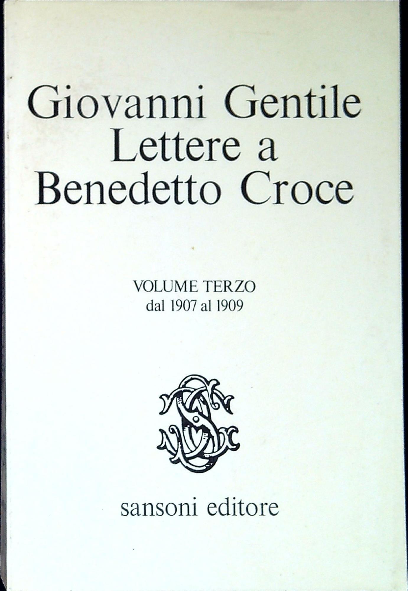 Lettere a Benedetto Croce Quattro volumi opera completa