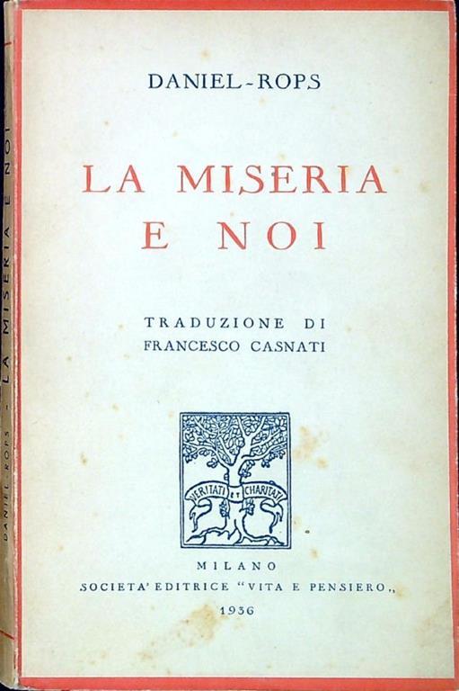 La miseria e noi - Henri Daniel Rops - copertina