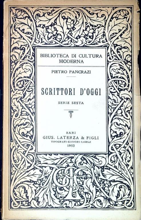 Scrittori d'oggi : serie sesta - Pietro Pancrazi - copertina