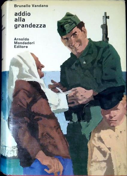Addio alla grandezza - Brunello Vandano - copertina