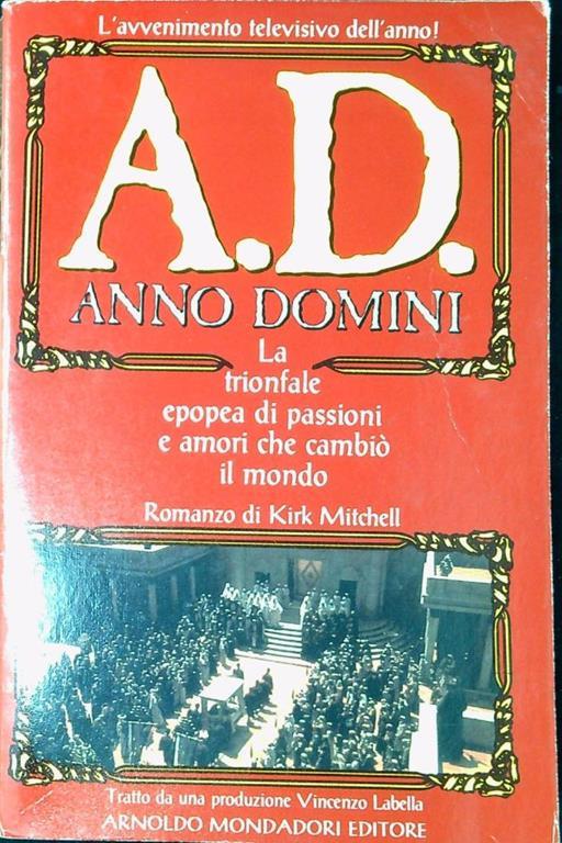 A. D. : Anno Domini - Kirk Mitchell - copertina